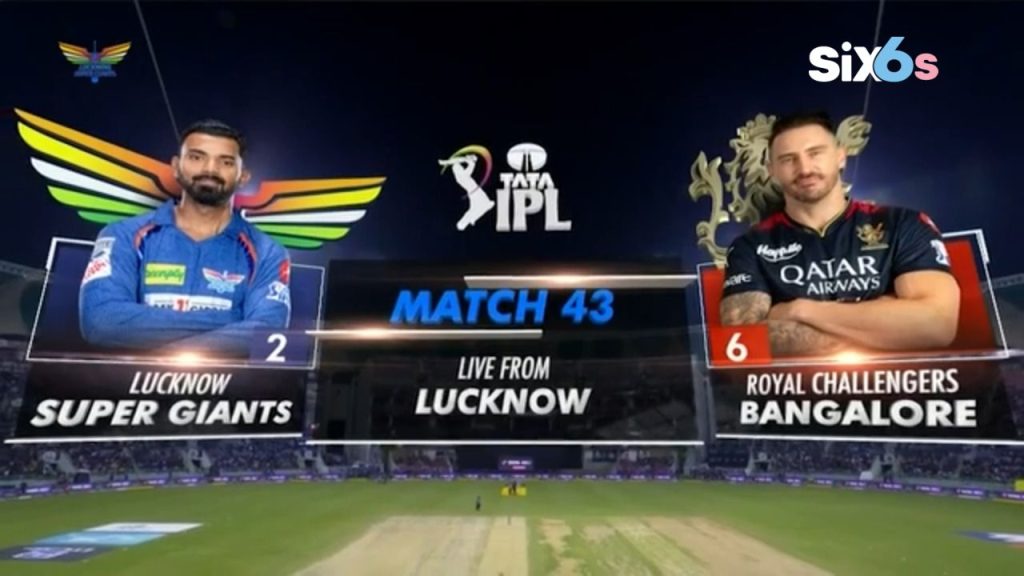 LUCKNOW SUPER GIANTS vs ROYAL CHALLENGERS BANGALORE – Match43 Highlights six6s